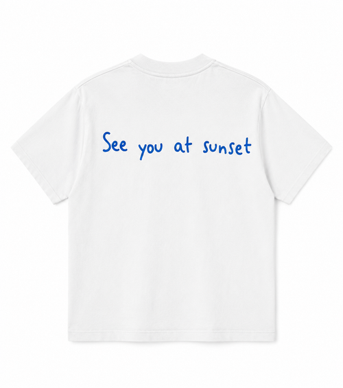 See You at Sunset T-shirt